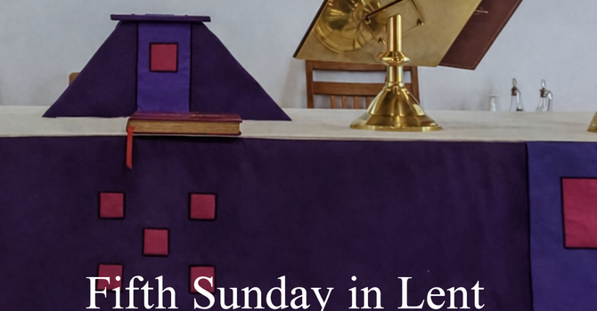 Fifth Sunday in Lent