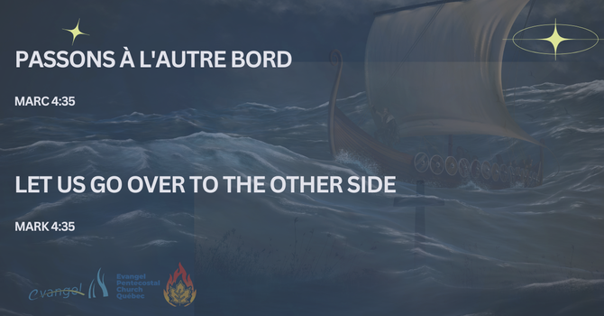 Passons À L'autre Bord - Marc 4:35