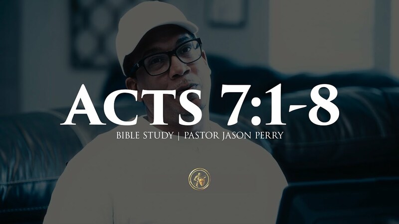 ACTS 7:1-8 | BIBLE STUDY | 7.22.25