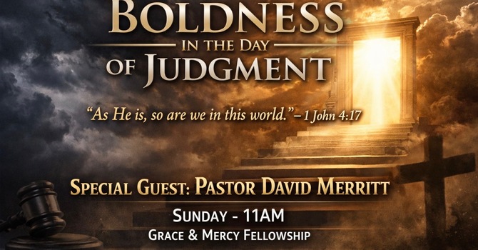 Boldness In The Day Of Judgment