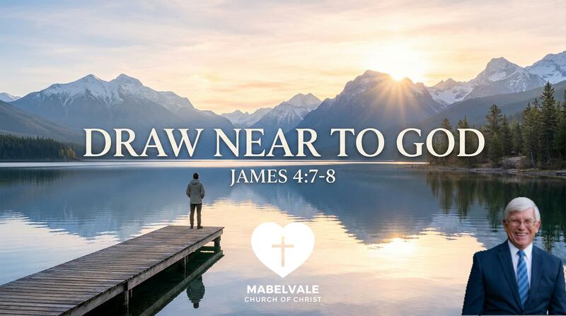 DRAW NEAR TO GOD