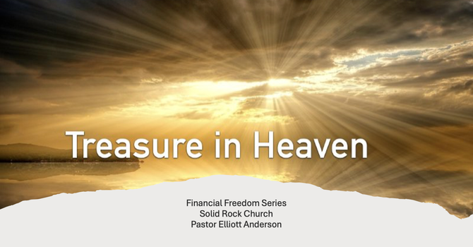 Treasure in Heaven