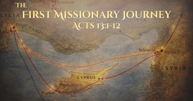 The First Missionary Journey
