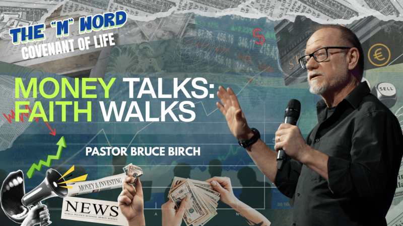 Money Talks: Faith Walks