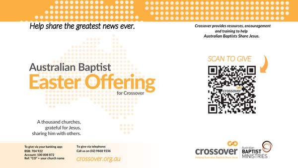 AUSTRALIAN BAPTIST EASTER OFFERING