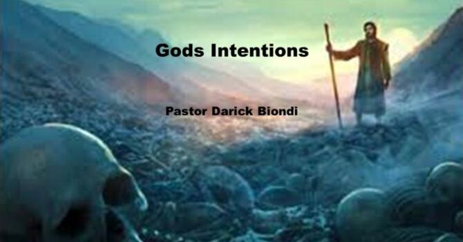 Gods Intentions