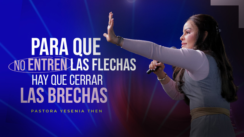 Para que no entren las flechas, cierra las brechas