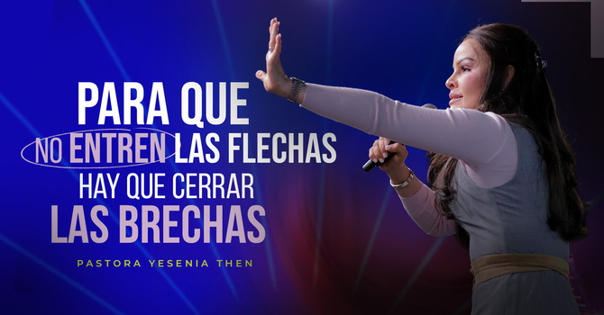 Para que no entren las flechas, cierra las brechas