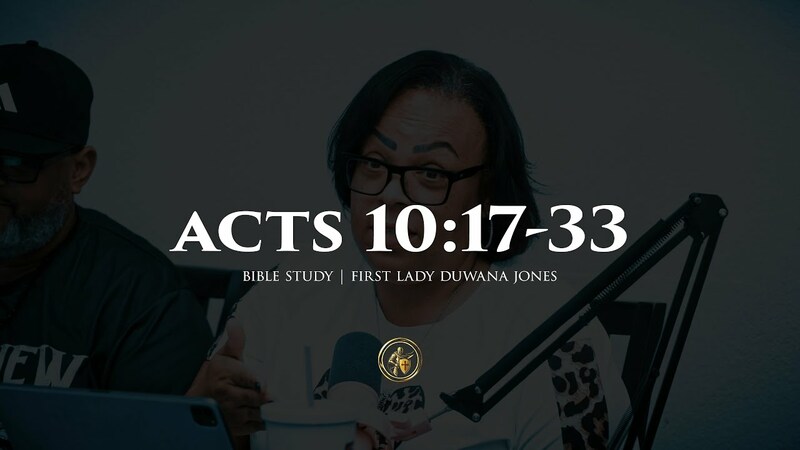 ACTS 10:17-33 | BIBLE STUDY | 9.15.25