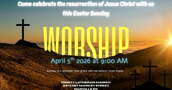 Easter Worship Service