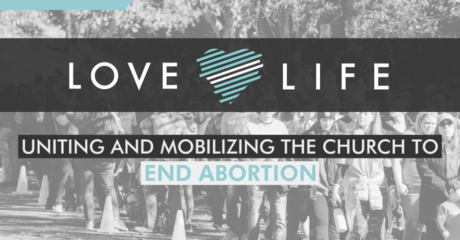 Love Life Prayer Walk