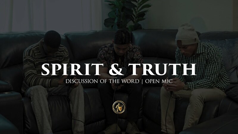 SPIRIT & TRUTH | OPEN MIC | 8.28.25