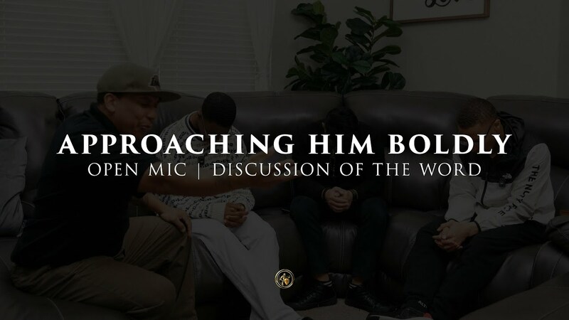 APPROACHING HIM BOLDLY | OPEN MIC | 11.13.25
