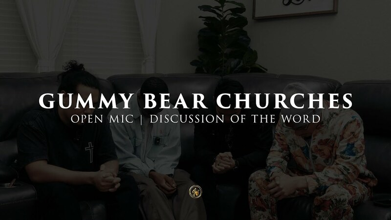 GUMMY BEAR CHURCHES | OPEN MIC | 12.4.25