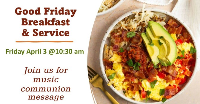 Good Friday Breakfast & Service