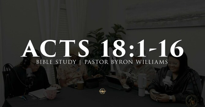 Acts 18:1-16 | BIBLE STUDY | 1.13.26