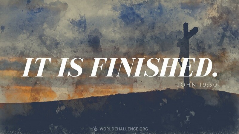 "It Is Finished"