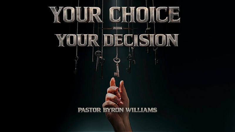 YOUR CHOICE - YOUR DECISION, PART II | SERMON | 1.31.26