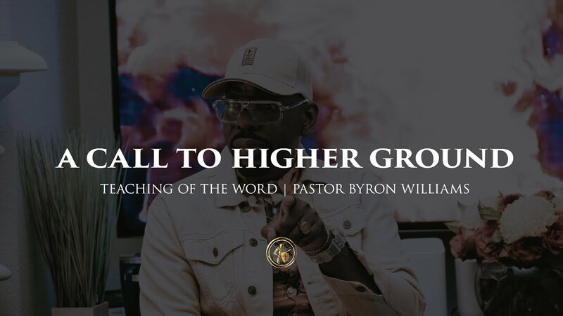 A CALL TO HIGHER GROUND | TEACHING OF THE WORD | 9.25.25