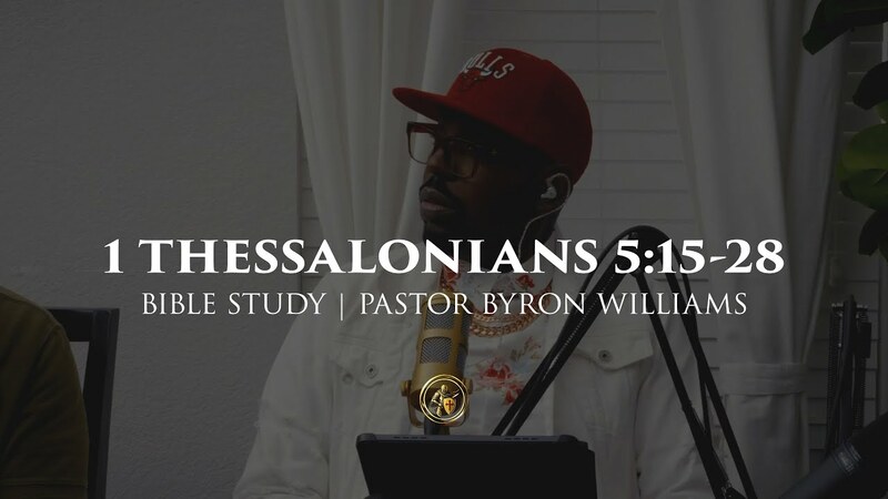 1 THESSALONIANS 5:15-28 | BIBLE STUDY | 12.23.25