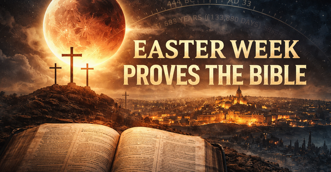 Easter Week Proves The Bible image