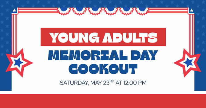 Young Adults Memorial Day Cookout