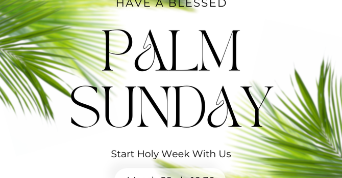 Palm Sunday Worship