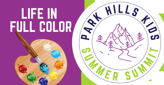 PARK HILLS KIDS SUMMER SUMMIT