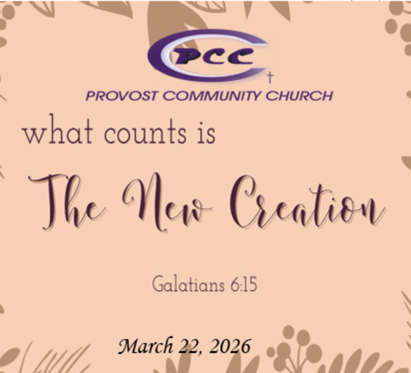 Book Of Galatians " New Creation is What Counts!"
