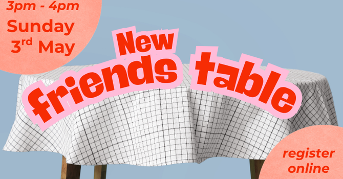 New friends Table