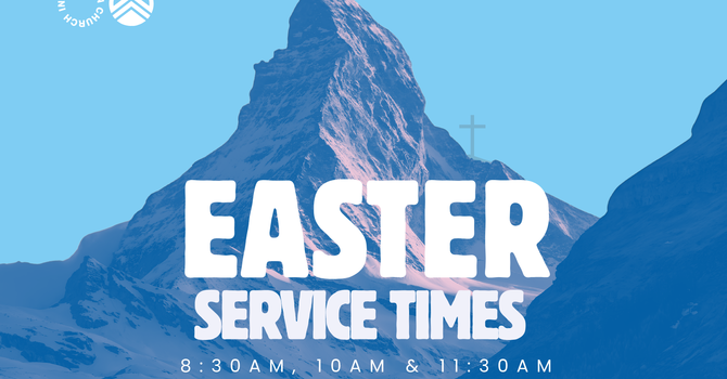 We have 3 Easter Services This Year! image