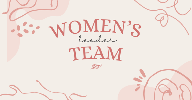 Women's Leader Team Meeting