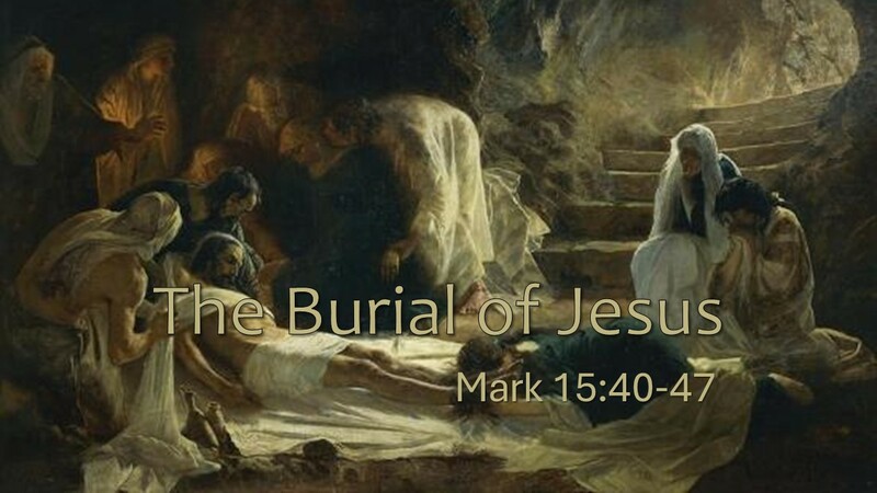 The Burial of Jesus