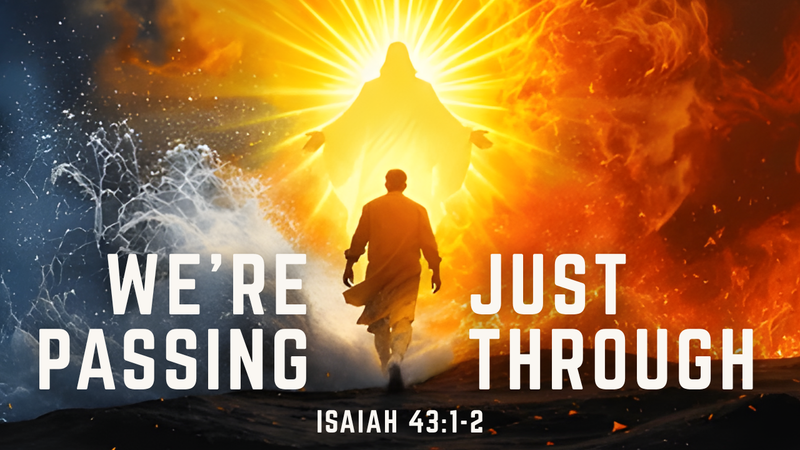 We're Just Passing Through