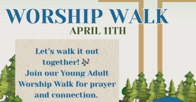 Worship Walk