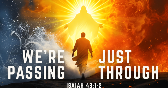 We're Just Passing Through