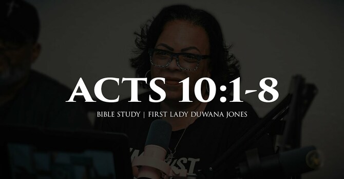 ACTS 10:1-9 | BIBLE STUDY | 9.9.25