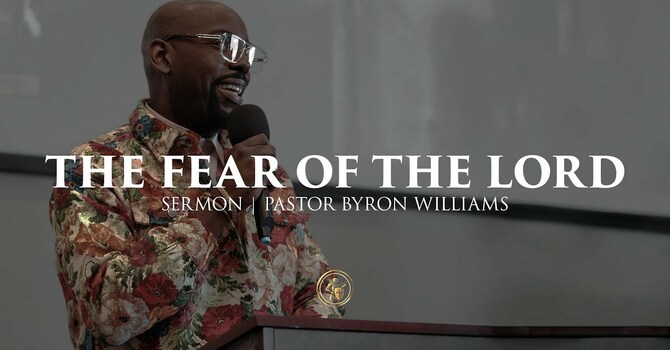 THE FEAR OF THE LORD | SERMON | 7.5.25