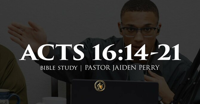 ACTS 16:22-30 | BIBLE STUDY | 12.2.25