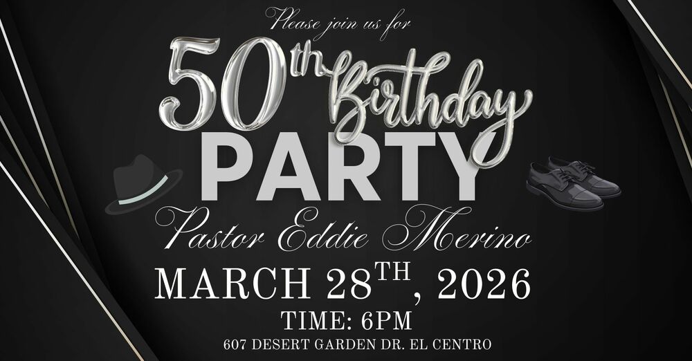Pastor Eddie 50th Birthday