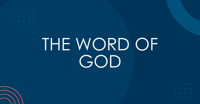 The Word of God