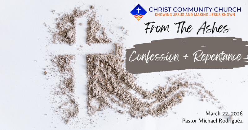 Into the Ashes: Week 4: Confession + Repentance