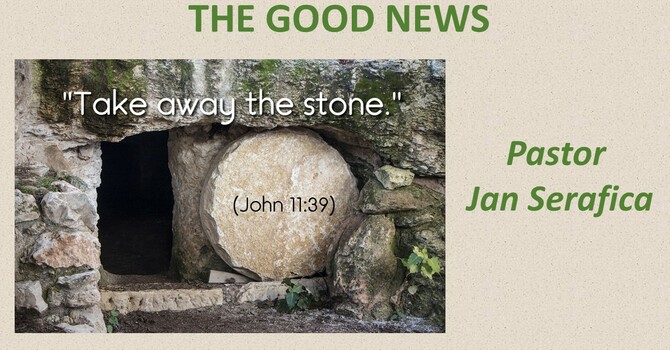 “Take the Stone Away"
