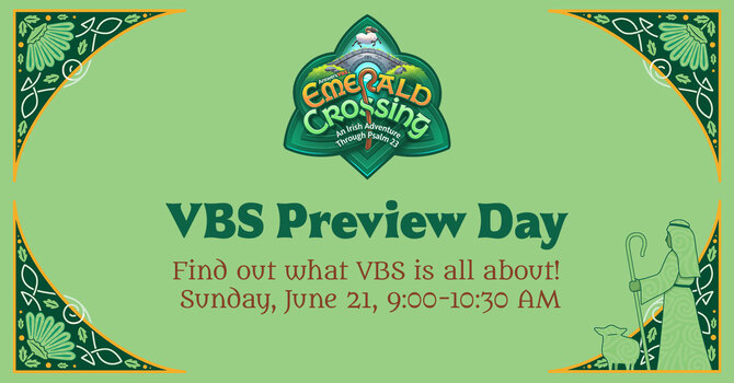 VBS Preview Day