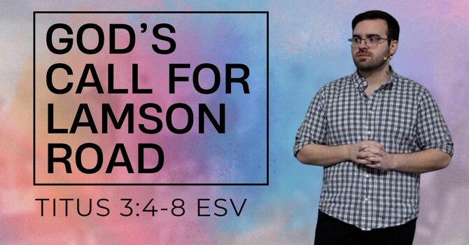 God's Call For Lamson Road