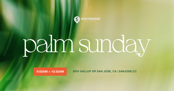 Palm Sunday Worship & Communion