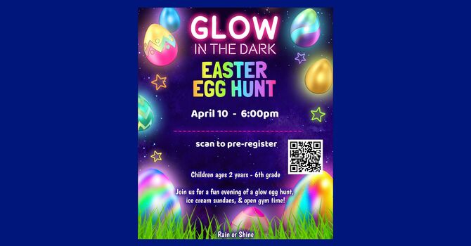 Glow in the Dark Egg Hunt