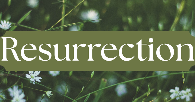 Resurrection