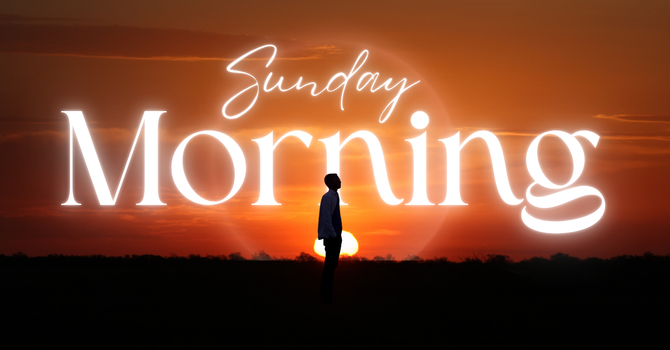 Morning Worship
