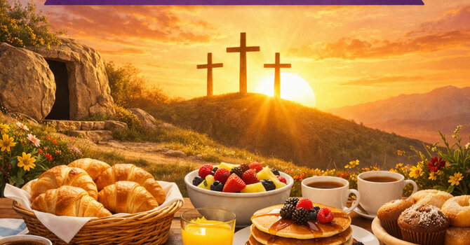 Easter Breakfast and Morning Worship